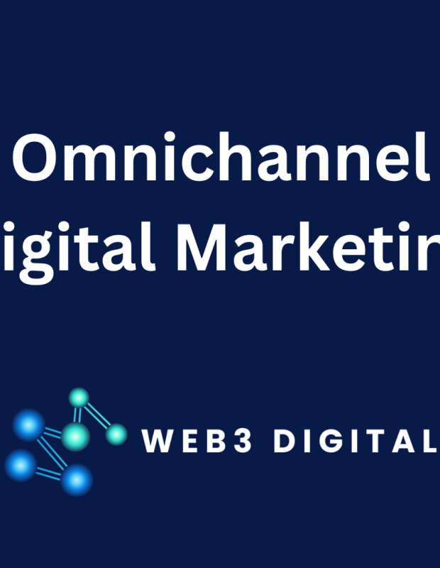 Omnichannel Digital Marketing