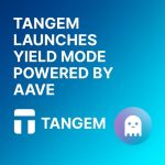 Tangem Launches Yield Mode Powered By Aave