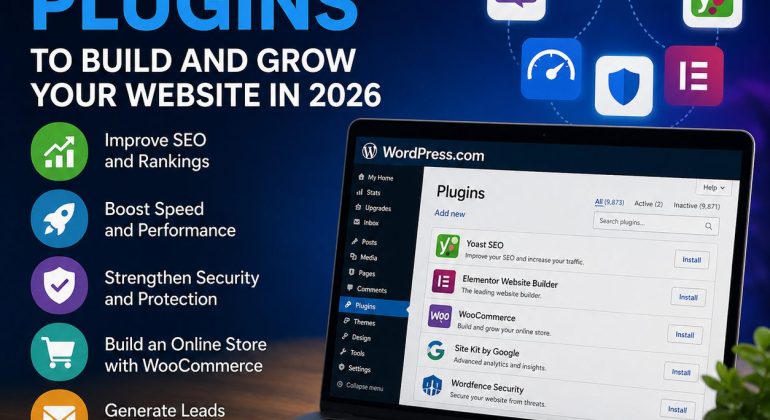 Best Wordpress.com Plugins To Build And Grow Your Website In 2026